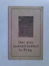 Der Alte Judenfriedhof in Prag