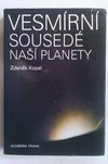 Vesmírní sousedé naší planety