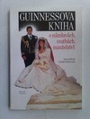 Guinnesova kniha o námluvách, svatbách a manželstvích