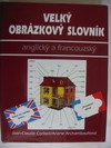 Velký obrázkový slovník anglický a francouzský