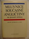 Mluvnice současné angličtiny na pozadí češtiny