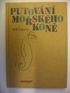 Putování mořského koně