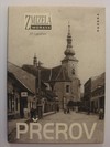 Zmizelá Morava Přerov