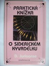 Praktická knížka o siderickém kyvadélku