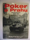 Poker o Prahu Posledních 100 dní protektorátu