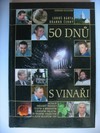 50 dnů s vinaři