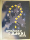 Prezident republiky k Lisabonské smlouvě