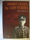 Sborový generál Ing. Alois Vicherek