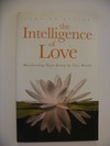 The inteligence of love