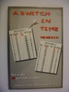 Switch in time